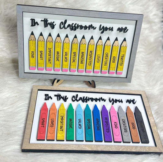 Classroom pencil/crayon affirmation